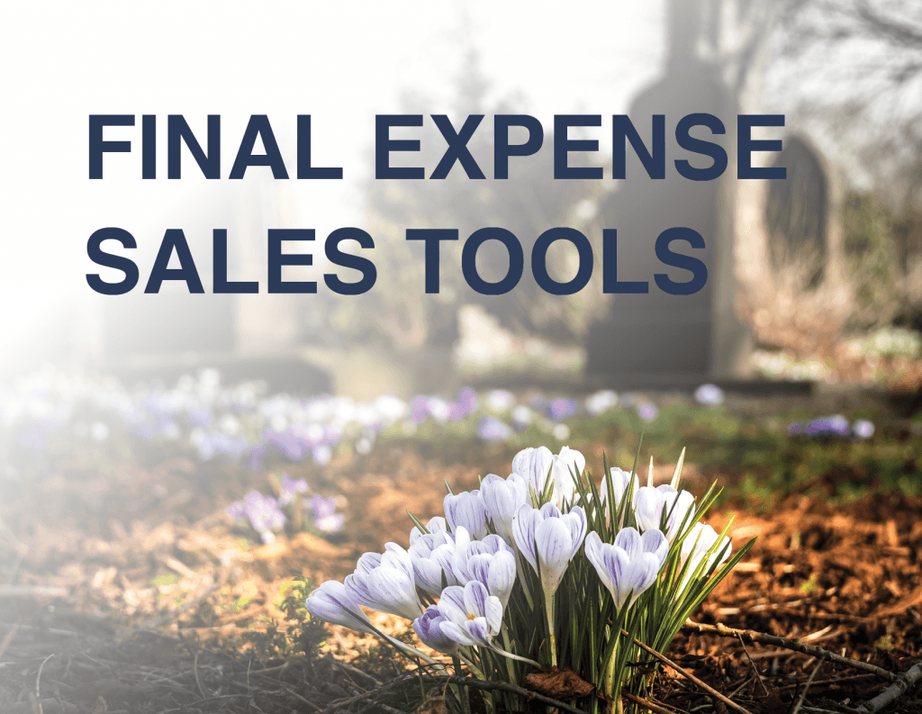 final expense sales tools for agents from senior marketing specialists medicare FMO