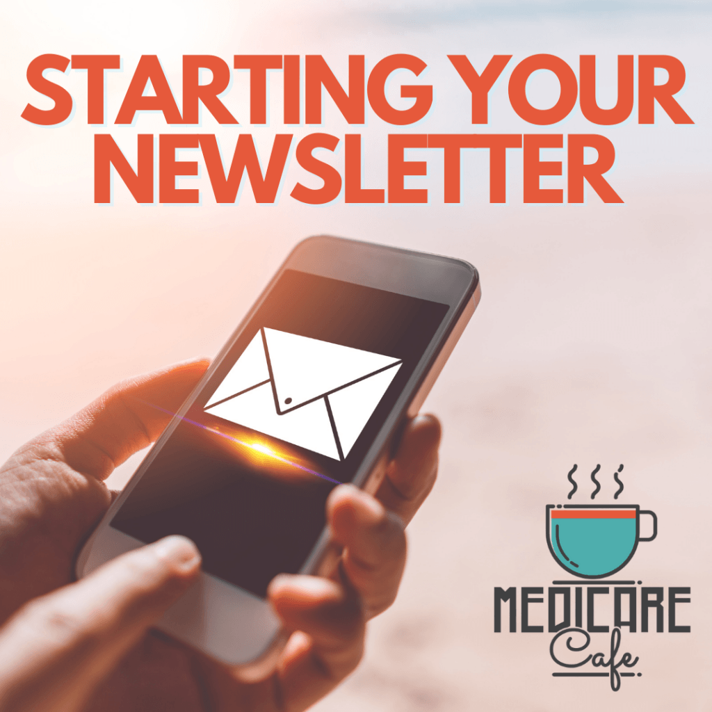 Medicare Digital Newsletters